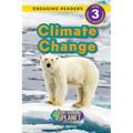 Climate Change: Our Changing Planet (Engaging Readers, Level 3) - Paperback