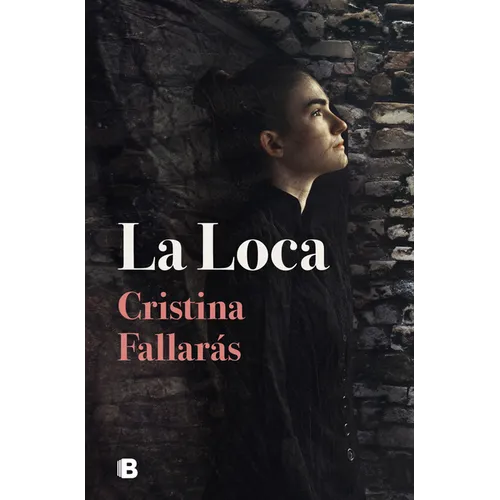 La Loca / The Mad - Paperback