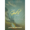 Enter God's Rest: Lessons Learned from Mary and Martha - Paperback