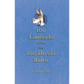 100 Limericks for the First 100 Days of Biden - Paperback