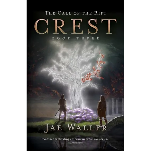 The Call of the Rift: Crest - Hardcover