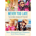 Never Too Late - Paperback
