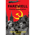 Farewell: Fleeing Repatriation - Paperback