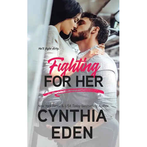 Fighting For Her