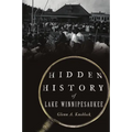 Hidden History of Lake Winnipesaukee - Paperback