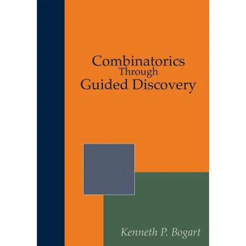 Combinatorics Through Guided Discovery - Paperback