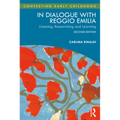 In Dialogue with Reggio Emilia: Listening, Researching and Learning - Paperback