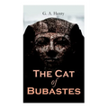 The Cat of Bubastes: Historical Novel - Paperback