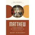 Matthew: Living Everyday as Jesus Taught Us - Paperback