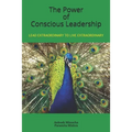 The Power of Conscious Leadership - Paperback