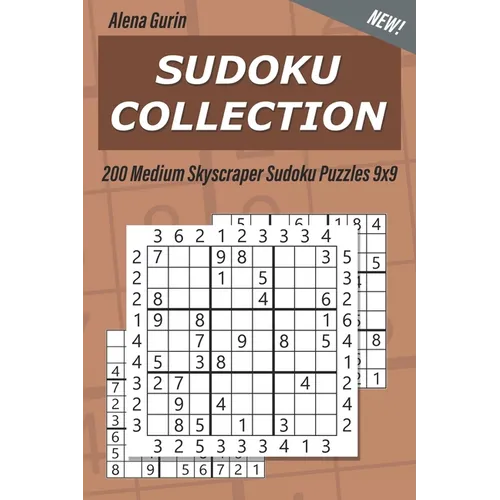 Sudoku Collection: 200 Medium Skyscraper Sudoku Puzzles 9x9 - Paperback