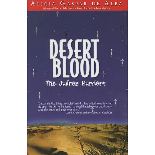 Desert Blood: The Juarez Murders - Paperback