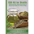 CBD Oil for Health - Paperback