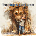 The Lion & the Lamb - Paperback