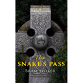 The Snake's Pass: Historical Novel - Paperback