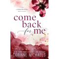 Come Back for Me - Special Edition - Paperback