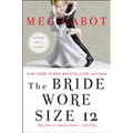 The Bride Wore Size 12 - Paperback