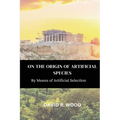 On the Origin of Artificial Species - Paperback