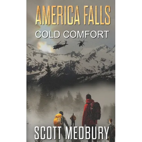 America Falls: Cold Comfort - Paperback