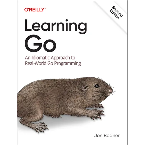 Learning Go: An Idiomatic Approach to Real-World Go Programming - Paperback