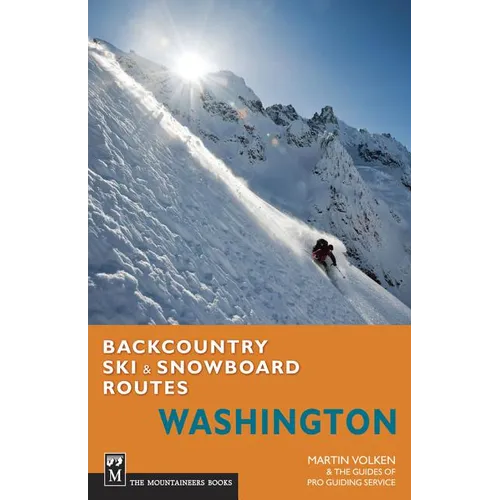 Backcountry Ski & Snowboard Routes Washington - Paperback