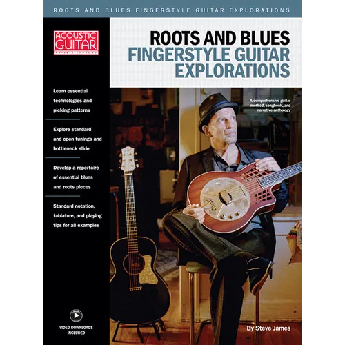 Roots & Blues Fingerstyle Guitar Explorations: Acoustic Guitar Private Lessons - Paperback