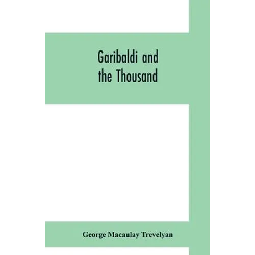 Garibaldi and the thousand - Paperback