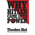 Why Hitler Came Into Power