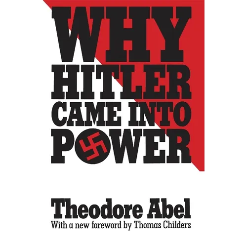 Why Hitler Came Into Power