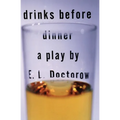 Drinks Before Dinner - Paperback