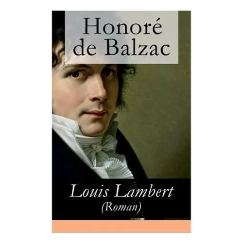 Louis Lambert (Roman): Deutsche Ausgabe - Paperback