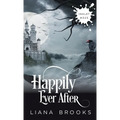 Happily Ever After - Paperback