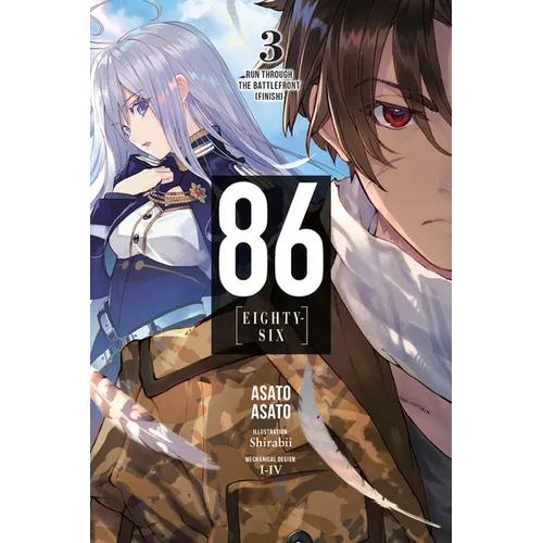 86--Eighty-Six, Vol. 3 (Light Novel): Run Through the Battlefront (Finish) - Paperback