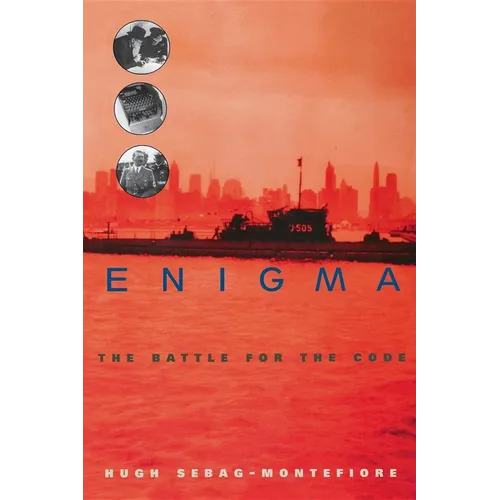 Enigma: The Battle for the Code - Hardcover