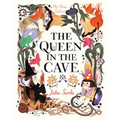 The Queen in the Cave - Hardcover