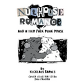 Nuthouse Romance and other prose - Paperback