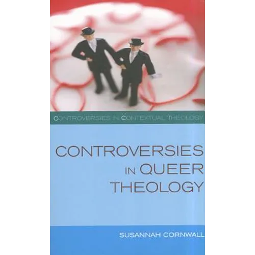 Controversies in Queer Theology - Paperback