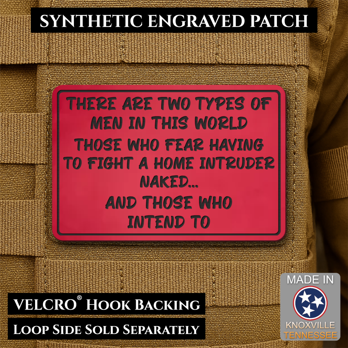 2 Types of Men In This World Funny Morale Patch | Made in USA | VELCRO® Brand Hook Backing