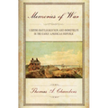 Memories of War: Visiting Battlegrounds and Bonefields in the Early American Republic - Paperback