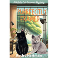 Purrfectly Framed: A Mobile Cat Groomer Mystery - Paperback