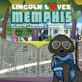 Lincoln Loves Memphis - Paperback