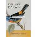 Ever Since Darwin: Reflections on Natural History - Paperback