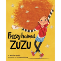 Frizzy Haired Zuzu - Hardcover