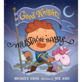 Good Knight, Mustache Baby - Hardcover
