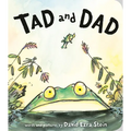 Tad and Dad - Board Book