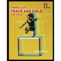 Competitive Track and Field for Girls - Paperback