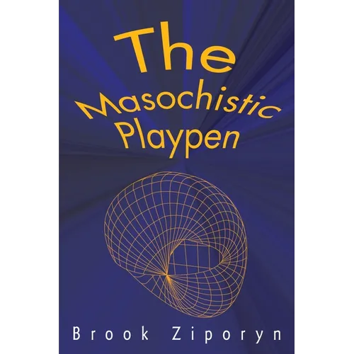 The Masochistic Playpen - Paperback