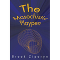 The Masochistic Playpen - Paperback