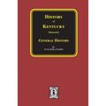 History of Kentucky - General History