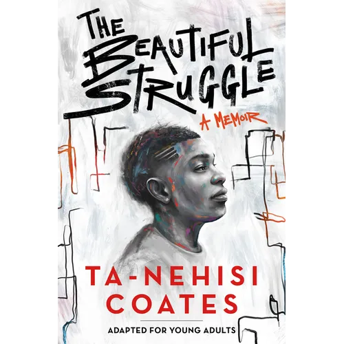 The Beautiful Struggle: A Memoir: Adapted for Young Adults - Paperback